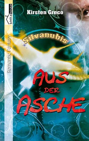 [Silvanubis 02] • Aus der Asche